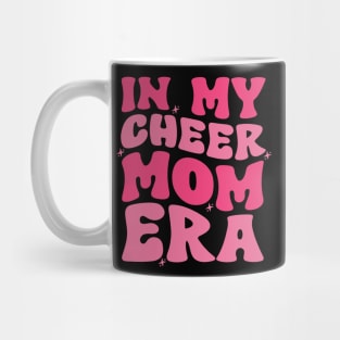 In My Cheer Mom Era Shirt, Cheer Mom, Mom Shirt, Mom Life Shirt, Stage Mom Shirt, Cheer Mom Gift, Cheer Mama Shirt, Cheer Mom Squad Shirt Mug